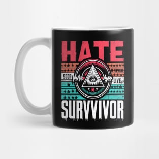 Hate-Survivor Mug